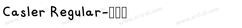 Casler Regular字体转换